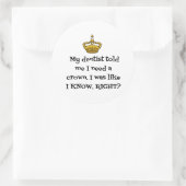 DENTIST CROWN RUNDER AUFKLEBER (Tasche)
