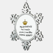 DENTIST CROWN SCHNEEFLOCKEN Zinn-Ornament (Rechts)