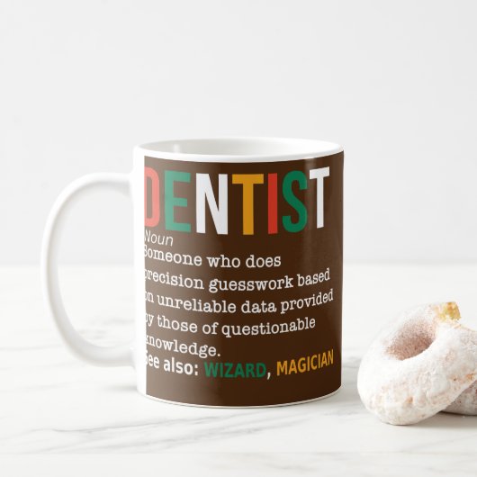 Dentist Definition Noun Funny Dentist Zahnarzt Zah Kaffeetasse (Mit Donut)