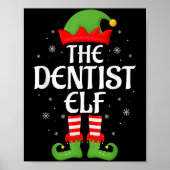 Dentist Elf Xmas Familie Matching Elf Squad Christ Poster (Vorne)