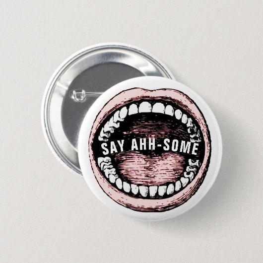 Dentist Funny Button (Vorne & Hinten)