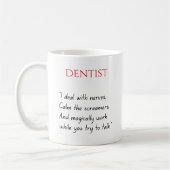 Dentist Funny Mug Kaffeetasse (Links)