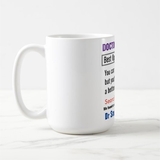 Dentist Funny Search Gift Mug Kaffeetasse (Links)