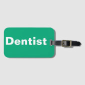 Dentist Luggage Tag Gepäckanhänger (Vorderseite (Horizontal))