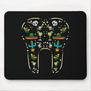 Dentist Mexico Cinco De Mayo Mexiko Unabhängigkeit Mousepad