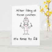 **DENTIST RETIRES** GENIESSEN SIE DIE DINGE, DIE S KARTE (Gelbe Blume)