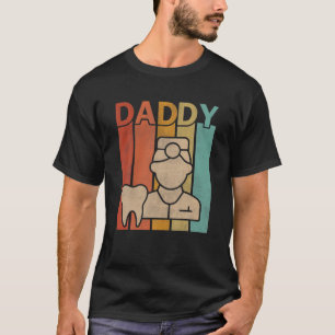 Dentist Retro Style Vintag Daddy Graphic Vater T-Shirt