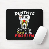 Dentist Root Canal - Tooth Cavity Pub Mousepad (Mit Mouse)
