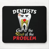 Dentist Root Canal - Tooth Cavity Pub Mousepad (Vorne)