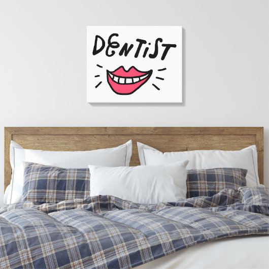 Dentist Smile Leinwanddruck (Insitu (Schlafzimmer))