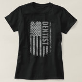 Dentist USA Flag Distressed design T-Shirt (Design vorne)