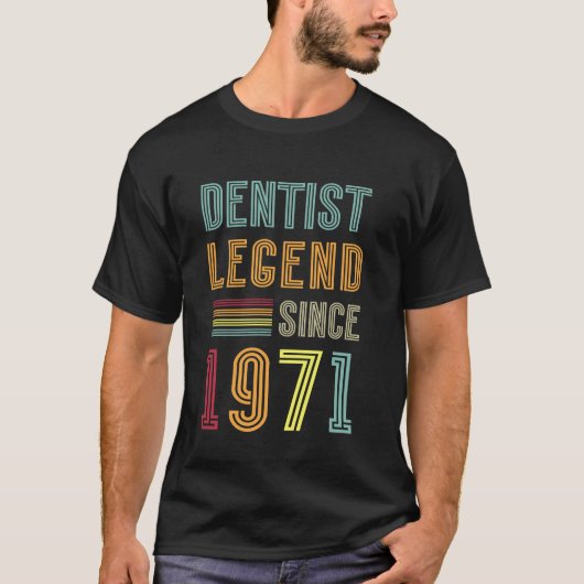 Dentistry Legend 1971 54 Years Doctor 54th Birthda T-Shirt (Vorderseite)