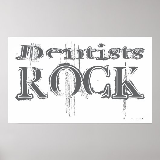 Dentists Rock Poster (Vorne)