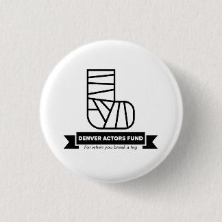 Denver Actors Fund Button (Klein)