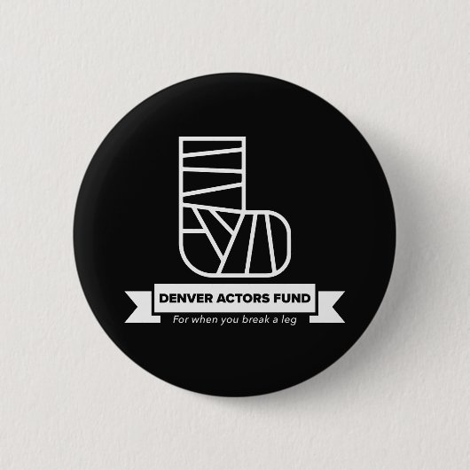 Denver Schauspieler Fonds Geschenke Button (Vorderseite)