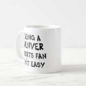 Denver Sportfan zu sein Kaffeetasse (Vorderseite Links)