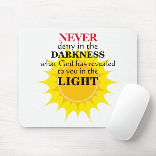 Deny nie in der Dunkelheit Mousepad (Mit Mouse)