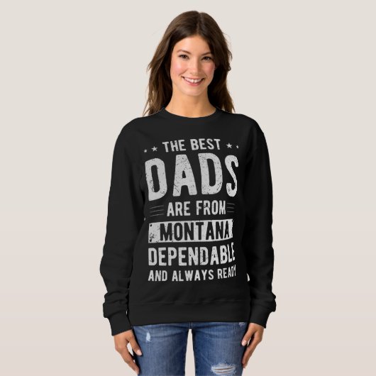 Dependable Dad from Montana Sweatshirt (Vorne ganz)