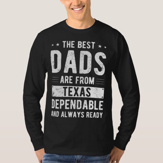 Dependable Dad from Texas T-Shirt (Vorderseite)