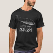 DEPOE BAY OREGON Whale Watching Whale Quotes T-Shirt (Vorderseite)