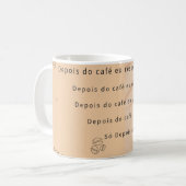Depois do café! kaffeetasse (Vorderseite Links)