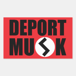 Deport Elon Musk Rectangle Aufkleber