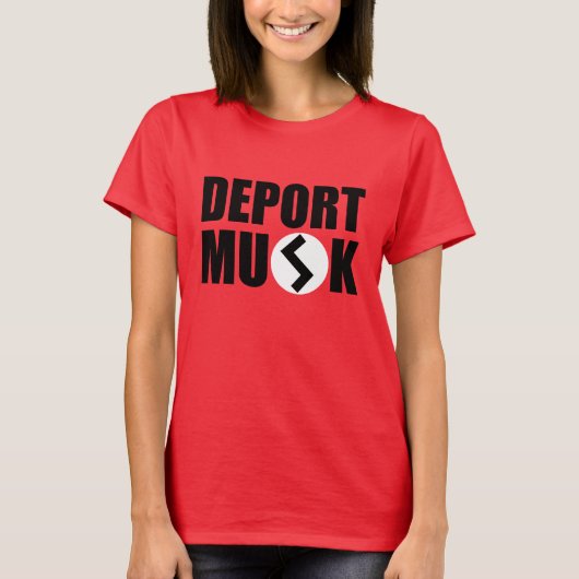 Deport Elon Musk Women's T - Shirt (Vorderseite)