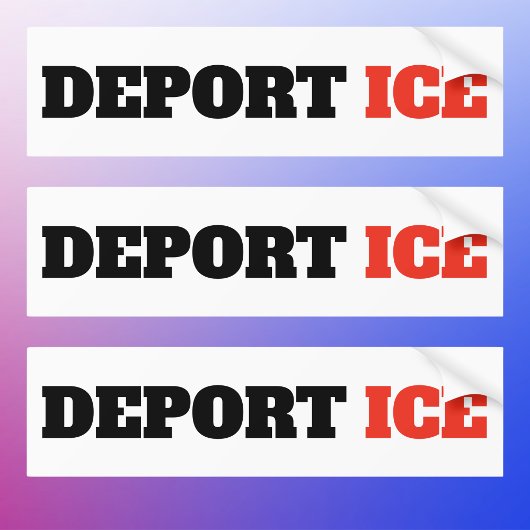 Deport ICE Anti Trump Autoaufkleber