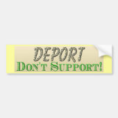 Deport stützen sich nicht autoaufkleber (Vorne)