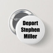 Deportant Stephen Miller Button (Vorne & Hinten)
