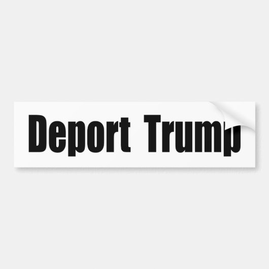 Deportation Trump Autoaufkleber (Vorne)