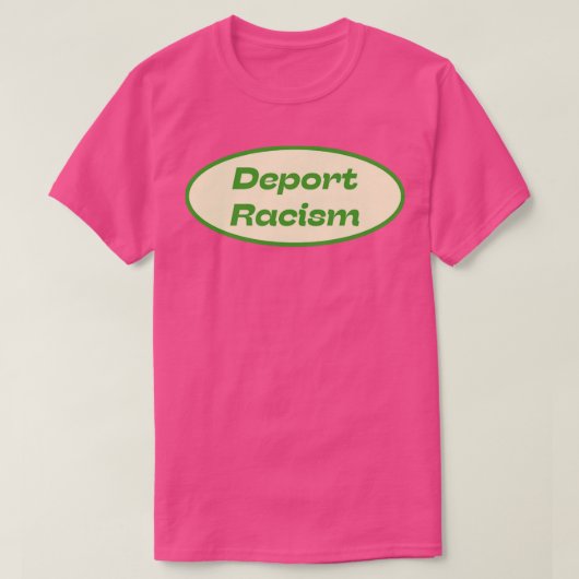 Deportationsrassismus T-Shirt (Design vorne)