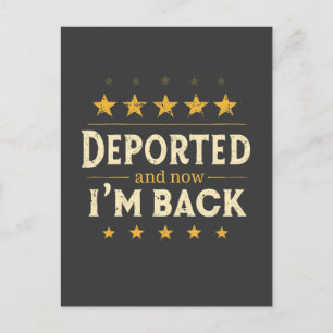 Deportiert und jetzt bin ich zurück Immigration Me Feiertagspostkarte