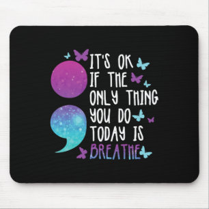 Depression Awareness Suicide Prevention 15 Mousepad