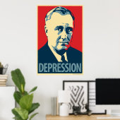 Depression (FDR): Obama-Parodie-Poster Poster (Heimbüro)