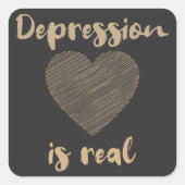 Depression ist real quadratischer aufkleber (Vorderseite)