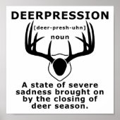 Depression Witziges Jagdposter Poster (Vorne)