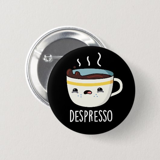 Depresso Funny Sad Espresso Kaffee Pub Dark BG Button (Vorne & Hinten)