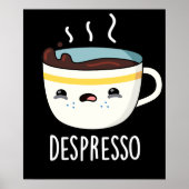 Depresso Funny Sad Espresso Kaffee Pub Dark BG Poster (Vorne)
