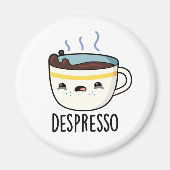 Depresso Funny Sad Espresso Kaffeepause Magnet (Vorne)