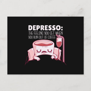 Depresso Kaffee Zitat Postkarte