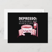 Depresso Kaffee Zitat Postkarte (Vorne/Hinten)