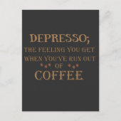 Depresso lustige Kaffeekonzerne Postkarte (Vorderseite)