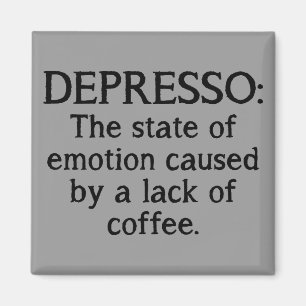 Depresso Lustiger Kühlschrankmagnet
