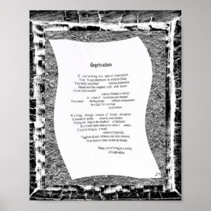 Deprivation Poster