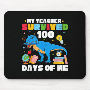 Der 100. Schultag, den mein Lehrer rex, überlebte Mousepad