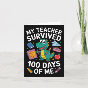Der 100. Schultag meines Lehrers überlebte 100 Tag Karte