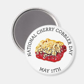 Der 17. Mai ist der Cherry Cobbler Day Button. Magnet (Vorderseite/Rückseite)