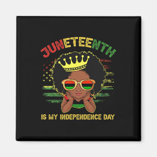 Der 18. Juni 1865 ist mein Unabhängigkeitstag Magnet