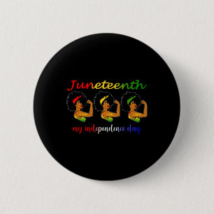 Der 19. Juni ist mein Unabhängigkeitstag Freie sch Button